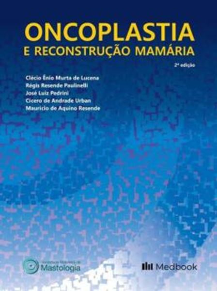Picture of ONCOPLASTIA E RECONSTRUCAO MAMARIA - 2ª ED