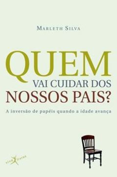 Imagem de QUEM VAI CUIDAR DOS NOSSOS PAIS? EDICAO DE BOLSO