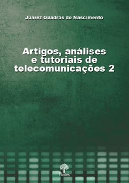 Picture of ARTIGOS, ANALISES E TUTORIASIS DE TELECOMUNICACOES 2