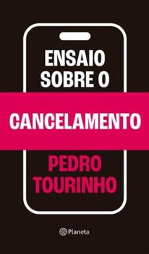 Imagem de ENSAIO SOBRE O CANCELAMENTO