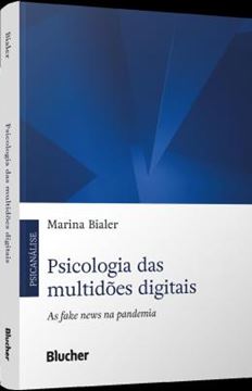 Imagem de PSICOLOGIA DAS MULTIDOES DIGITAIS - AS FAKE NEWS NA PANDEMIA