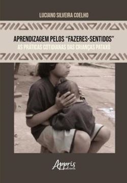 Imagem de APRENDIZAGEM PELOS “FAZERES-SENTIDOS”