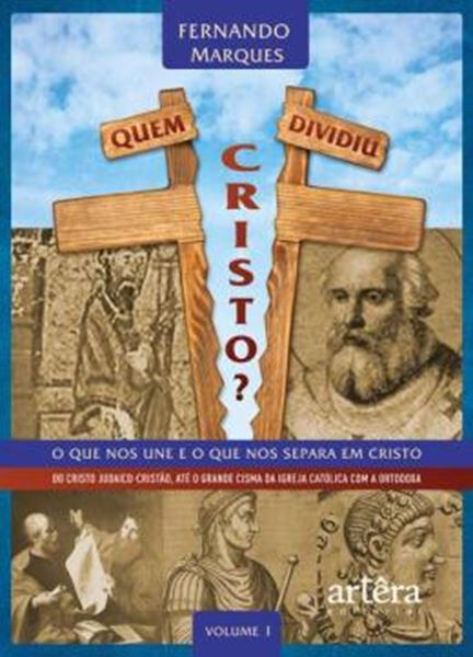 Picture of QUEM DIVIDIU CRISTO?