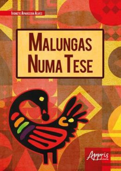 Picture of MALUNGAS NUMA TESE