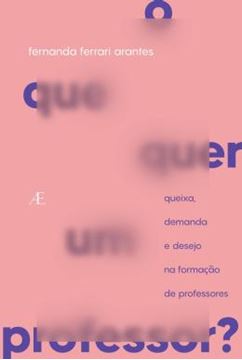 Imagem de O QUE QUER UM PROFESSOR?
