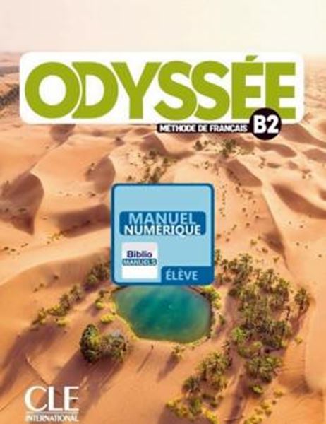 Picture of ODYSSEE B2 - LIVRE DE L´ELEVE VERSION NUMERIQUE BIBLIOMANUELS