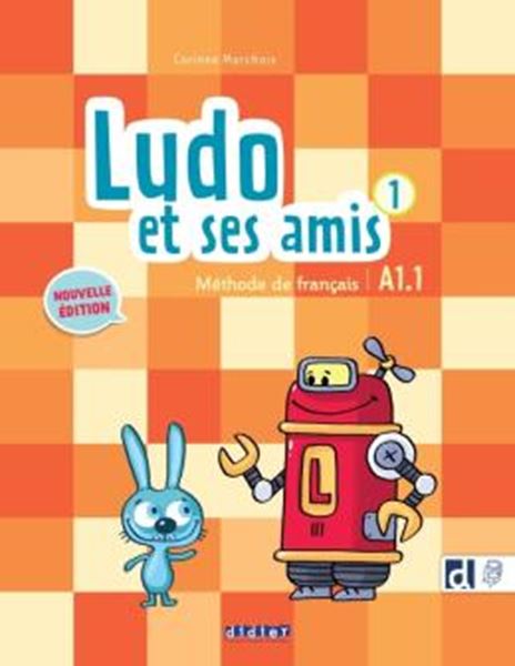 Picture of LUDO ET SES AMIS 1 - LIVRE DE L´ELEVE + DIDIERFLE.APP - NOUVELLE EDITION