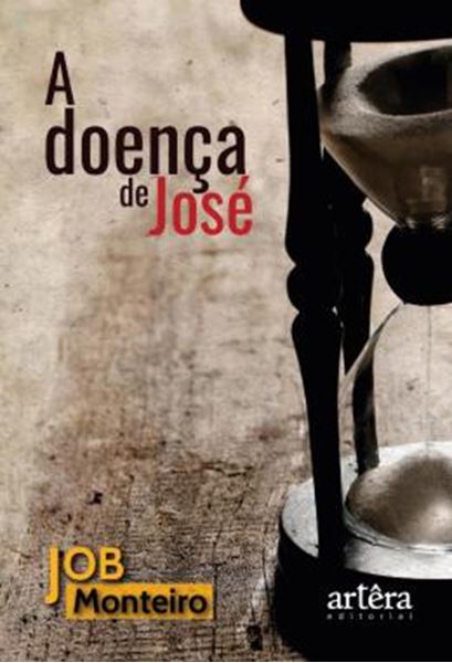 Picture of A DOENCA DE JOSE