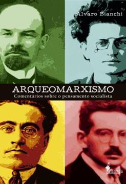Imagem de ARQUEOMARXISMO - COMENTARIOS SOBRE O PENSAMENTO SOCIALISTA