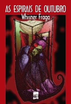 Imagem de AS ESPIRAIS DE OUTUBRO