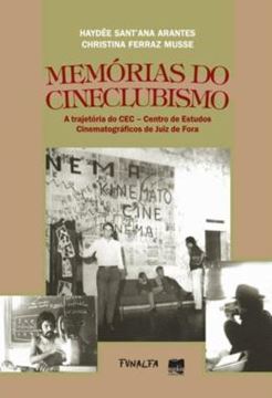 Imagem de MEMORIAS DO CINECLUBISMO