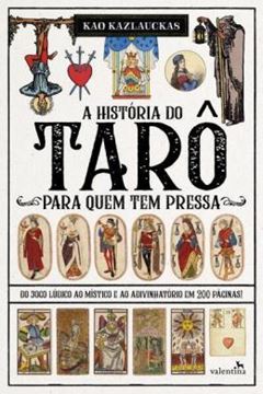 Imagem de A HISTORIA DO TARO PARA QUEM TEM PRESSA