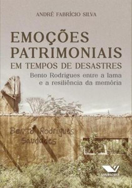 Picture of EMOCOES PATRIMONIAIS EM TEMPOS DE DESASTRES: