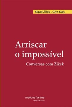 Imagem de ARRISCAR O IMPOSSIVEL - CONVERSAS COM ZIZEK