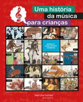 Imagem de UMA HISTORIA DA MUSICA PARA CRIANCAS