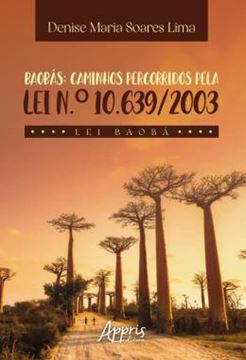 Imagem de BAOBAS - CAMINHOS PERCORRIDOS PELA LEI N.? 10.639/2003