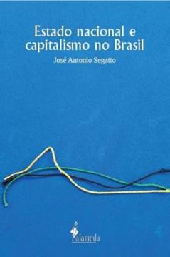 Imagem de ESTADO NACIONAL E CAPITALISMO NO BRASIL