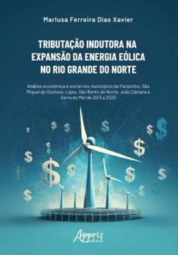 Imagem de TRIBUTACAO INDUTORA NA EXPANSAO DA ENERGIA EOLICA NO RIO GRANDE DO NORTE
