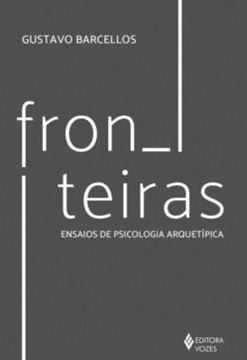 Imagem de FRONTEIRAS - ENSAIOS DE PSICOLOGIA ARQUETIPICA