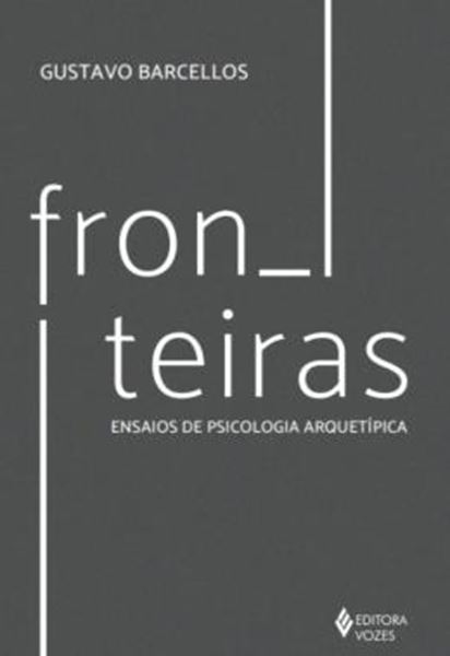 Picture of FRONTEIRAS - ENSAIOS DE PSICOLOGIA ARQUETIPICA