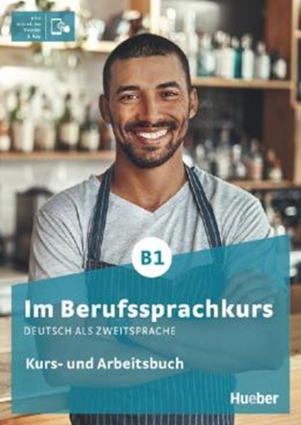 Picture of IM BERUFSSPRACHKURS B1 - KURS- UND ARBEITSBUCH PLUS INTERAKTIVE VERSION - DEUTSCH ALS ZWEITSPRACHE