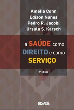 Imagem de SAUDE COMO DIREITO E COMO SERVICO - 7º ED