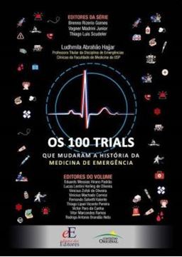 Imagem de OS 100 TRIALS QUE MARCARAM A HISTORIA DA MEDICINA DE EMERGENCIA
