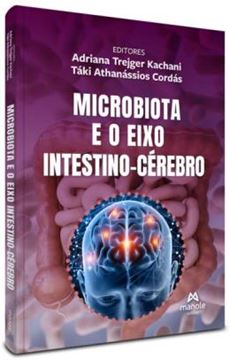 Imagem de MICROBIOTA E O EIXO INTESTINO-CEREBRO