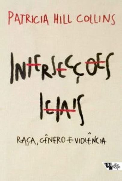 Picture of INTERSECCOES LETAIS: RACA, GENERO E VIOLENCIA