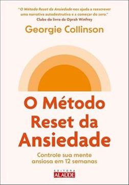 Imagem de O METODO RESET DA ANSIEDADE
