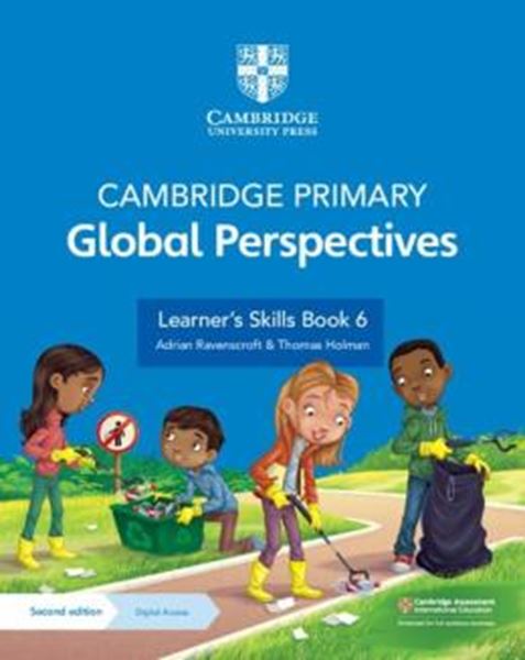 Picture of CAMBRIDGE PRIMARY GLOBAL PERSPECTIVES LEARNERS SKILLS BOOK 6 WITH DIGITAL ACCESS 1 YEAR
