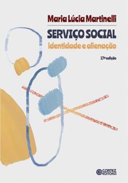 Picture of SERVICO SOCIAL - DENTIDADE E ALIENACAO - 17ªED