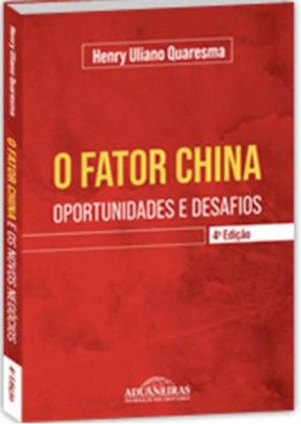 Picture of FATOR CHINA - OPORTUNIDADES E DESAFIOS, O 4ªED
