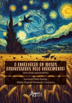 Imagem de O ENVELHECER EM IDOSOS ATRAVESSADOS PELO ADOECIMENTO
