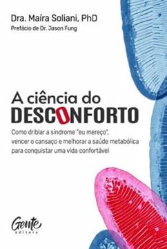 Imagem de A CIENCIA DO DESCONFORTO