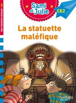 Imagem de SAMI ET JULIE ROMAN - NIVEAU CE2 - LA STATUETTE MALÉFIQUE