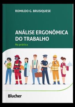 Imagem de ANALISE ERGONOMICA DO TRABALHO NA PRATICA