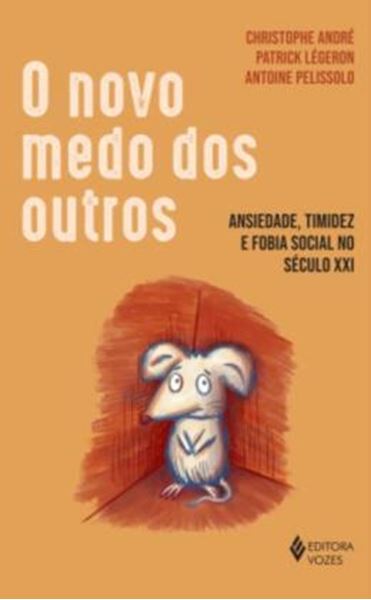 Picture of O NOVO MEDO DOS OUTROS