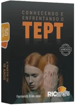 Imagem de CONHECENDO E ENFRENTANDO O TEPT - 50 CARDS PARA AJUDAR VOCE A CONHECER E ENFRENTAR O TRASNT DE ESTRESSE