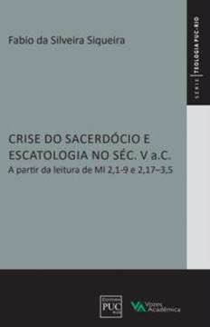 Imagem de CRISE DO SACERDOCIO E ESCATOLOGIA NO SEC. V A.C.