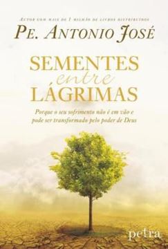 Imagem de SEMENTES ENTRE LAGRIMAS