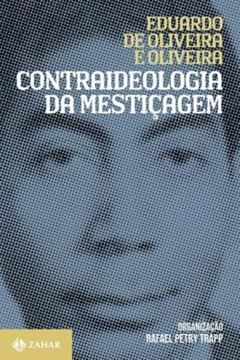 Imagem de CONTRAIDEOLOGIA DA MESTICAGEM