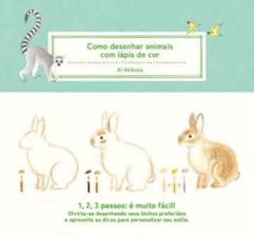 Imagem de COMO DESENHAR ANIMAIS COM LAPIS DE COR