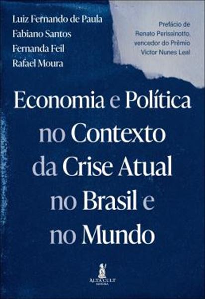 Picture of ECONOMIA E POLITICA NO CONTEXTO DA CRISE ATUAL NO BRASIL E NO MUNDO