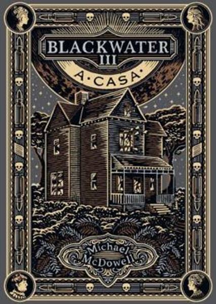 Picture of A CASA - BLACKWATER - LIVRO 3