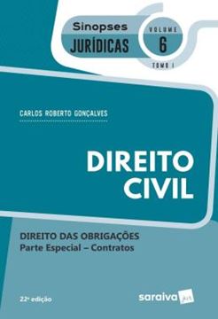 Imagem de SINOPSES : DIREITO CIVIL - DIREITO DAS OBRIGACOES - VOL.6 - TOMO I - 22ª ED
