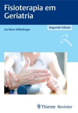 Imagem de FISIOTERAPIA EM GERIATRIA - 2ª ED