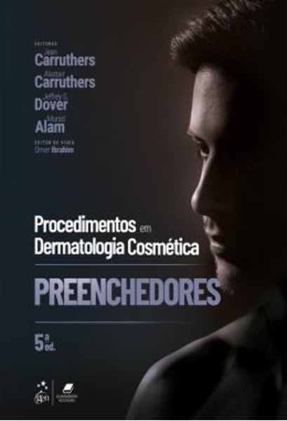 Picture of PROCEDIMENTOS EM DERMATOLOGIA COSMETICA -  PREENCHEDORES - 5ª ED