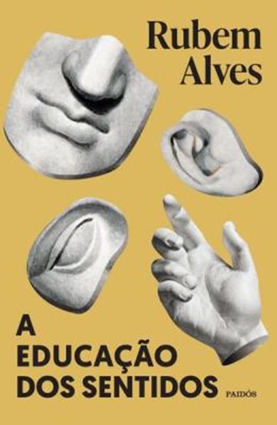 Picture of A EDUCACAO DOS SENTIDOS