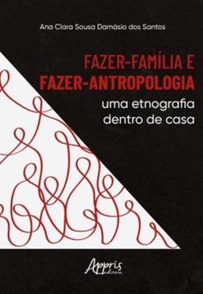 Picture of FAZER-FAMILIA E FAZER-ANTROPOLOGIA